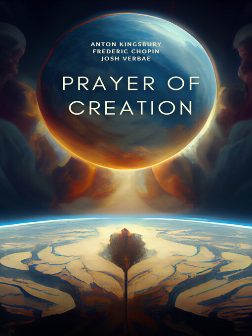 Title details for Prayer of Creation by Frederic Chopin - Available
